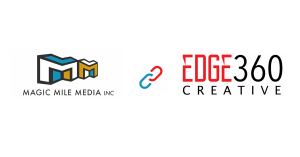 Magic Mile Media joins forces with Edge360 Creative